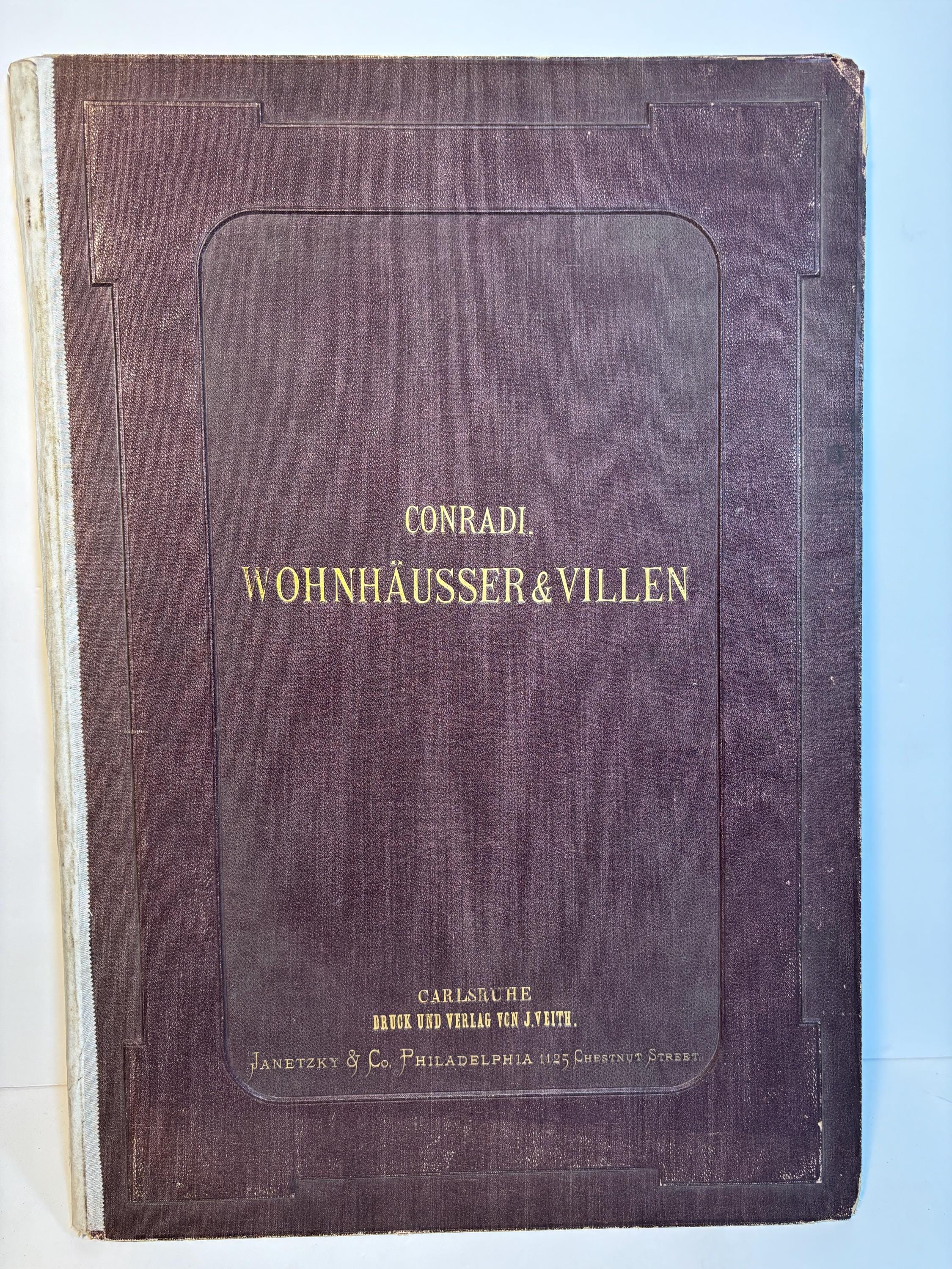 Auswahl von Entwürfen ausgeführter Wohnhäuser & Villen, Façaden, Grundrisse, Schnitte etc. mit Details, zum Theil in natürlicher Grösse herausgegeben von C. Conradi, königl. Baurath in Creuznach. In 6 Lieferungen à 6 Blatt, je ein Gebäude mit den dazu gehörigen Details enthaltend. Translated: Selection of Designs of completed Residences & Villas, facades, floor plans, sections, etc. with details, partly in actual size edited by C. Conradi, Royal Building Inspector in Kreuznach. In 6 installments of 6 plates each, each containing a building with its associated details. — photograph 2.