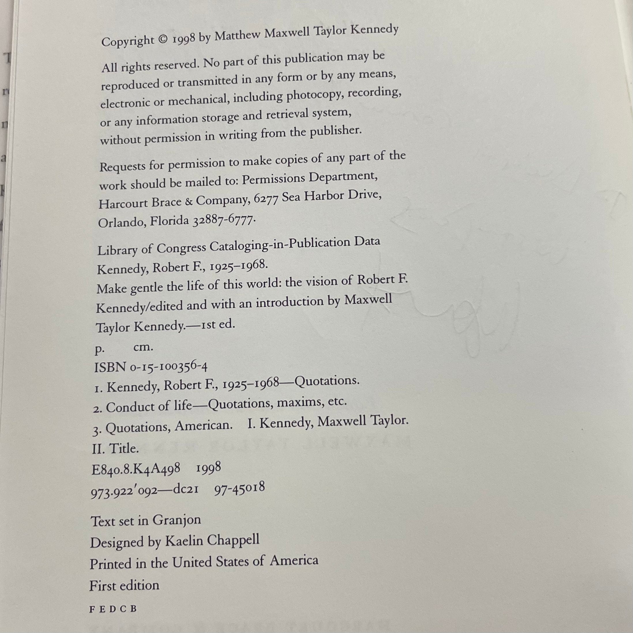Make Gentle The Life of This World The Vision of Robert F Kennedy Autographed by Ted Kennedy and Maxwell Taylor Kennedy — photograph 8.