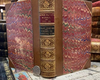 The Novels of George Eliot Silas Marner Weaver of Raveloe Scenes Clerical Life