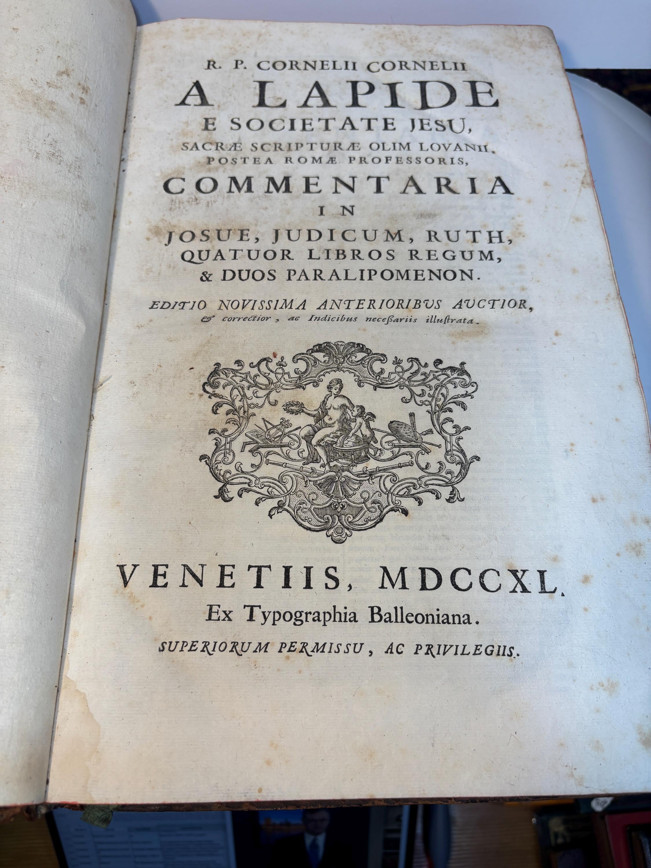 A Lapide E Societate Jesu, Sacrae Scripturae Olim Lovanii, Postea Romae Professoris, Commentaria In Josue, Judicum, Ruth, Quatuor Libros Regum, Et Duos Paralipomenon. Editio Novissima Anterioribus Auctior, Et Correctior, Ac Indicibus Necessariis Illustrata. (Vol. II of 2) Translated: A Lapide Of the Society of Jesus, Former Professor of Sacred Scripture at Louvain, Later at Rome, Commentaries On Joshua, Judges, Ruth, The Four Books of Kings, And The Two Books of Chronicles. Newest Edition, More Complete Than Previous Ones, And More Corrected, With Necessary Indexes Included. — photograph 4.