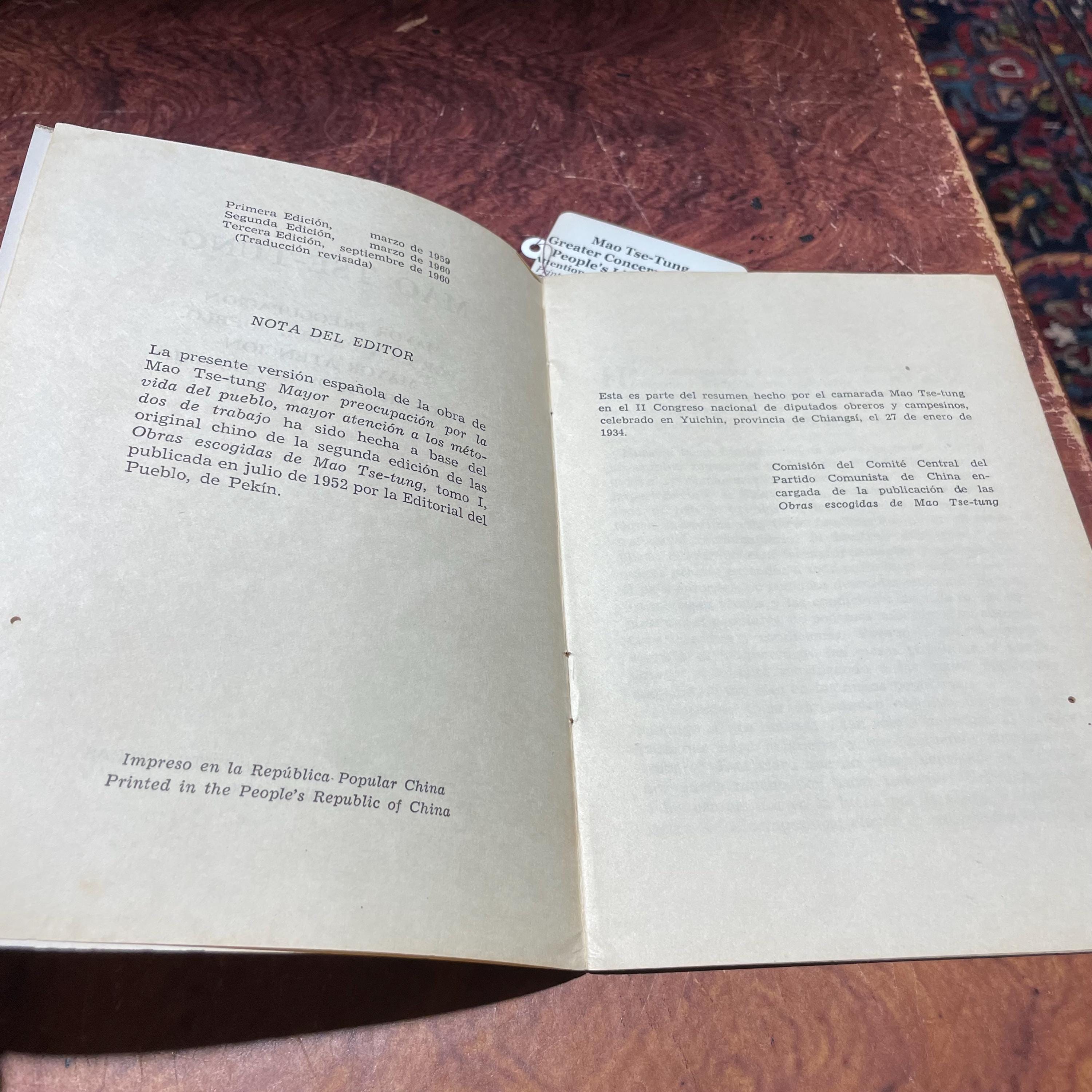 Mao Tse-Tung, Mayor Preocupacion Por la Vida Del Pueblo, Mayor Atencion A Los Metodos De Trabajo. Translated from Spanish: Greater Concern for the People's Lives, Greater Attention to the Methods of Work. 3rd Edition. — photograph 4.