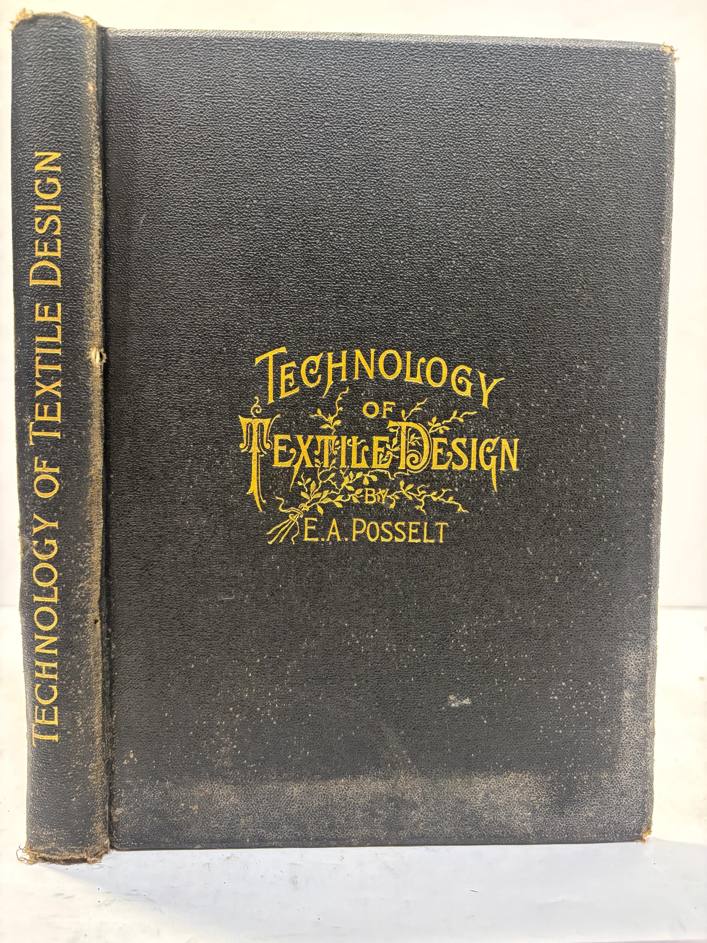 New and Revised Edition of Technology of Textile Design. A Practical Treatise on The Contruction and Application of Weaves for all Textile Fabrics and the Analysis of Cloth. Containing Also an Appendix Describing All The Latest Methods and Improvements in Designing and Manufacturing. For The Use of Students, Operatives, Overseers, Designers, Mill Managers, Commission Merchants and Manufacturers. With Over 1500 Illustrations. — photograph 2.