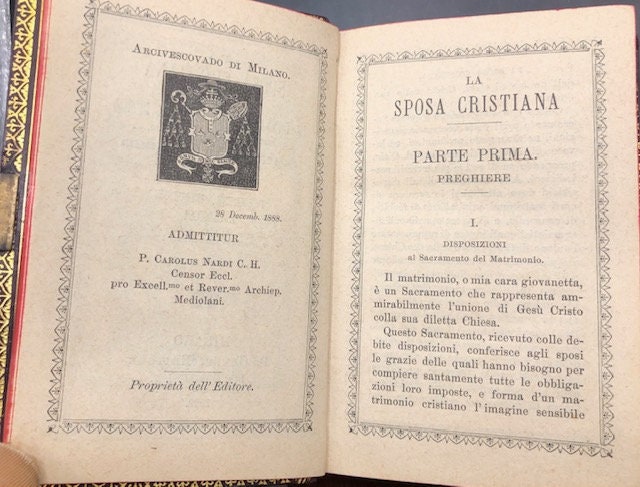 La Sposa Cristiana Ossia La Donna Second il Cuore di Dio Nella Famiglia e Nel Mondo. Opera Della Contessa Laura di Barezia Traduzione del fraese Preghiere, Istruzioni e Consigli per riceveredegnamente il Sacramento del Matrimonio e per compierne con esattezza i doveri. TRANSLATION: The Christian Bride That is The Woman According to the Heart of God in the Family and in the World. Works of Contessa Laura di Barezia, Translation of the French Prayers, Instructions and Advice to receive the Sacrament of Marriage worthily and to fulfill its duties exactly — photograph 6.