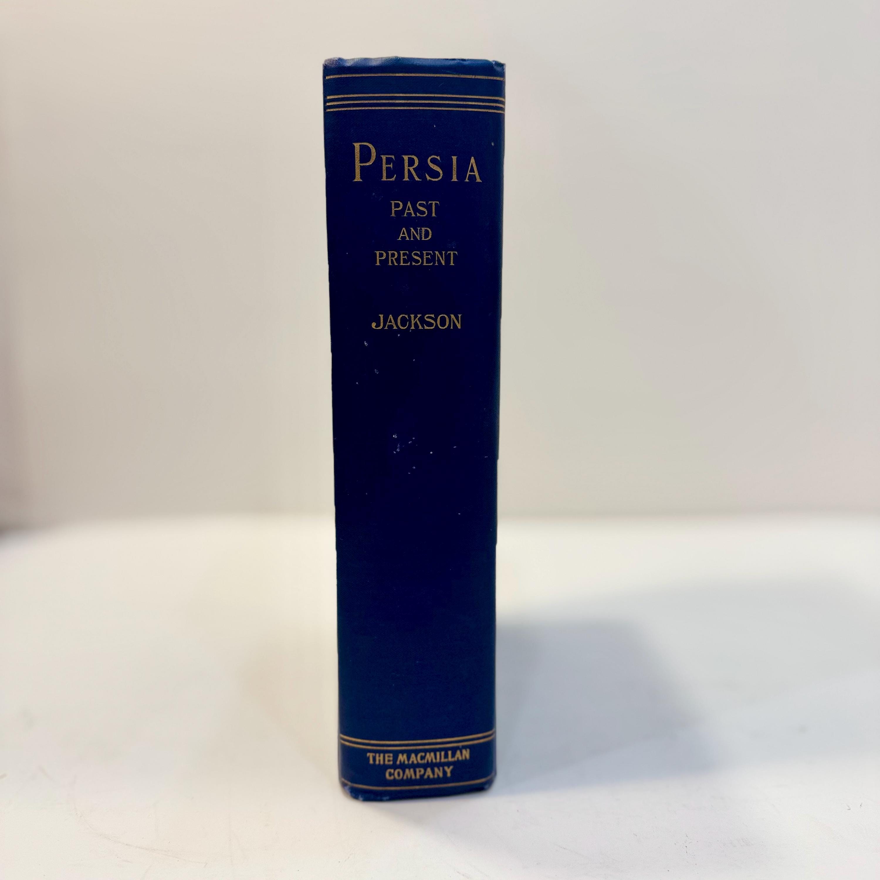 Persia Past and Present, A Book of Travel and Research With More Than Two Hundred Illustrations and a Map — photograph 3.