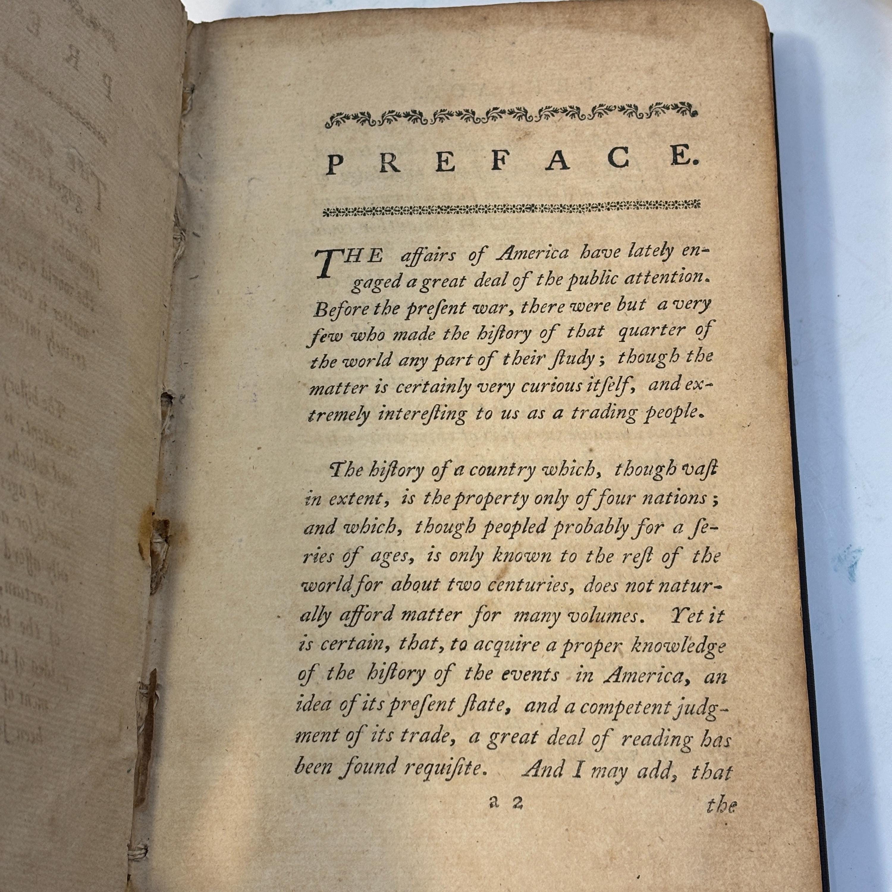 An Account of The European Settlements in America. In Six Parts. I. A Short History of the Discovery of that Part of The World. II. The manners and customs of The Original Inhabitants. III. Of the Spanish Settlements. IV. Of The Portugese. V. Of The French, Dutch, and Danish. VI. Of The English. Each part contains an accurate Description of The Settlements in it, their Extent, Climate, Productions, Trade, Genius and Disposition of Their Inhabitants: The interests of Several Powers of Europe with Respect to Those Settlements; and their Political and Commercial Views with Regard to Each Other. In Two Volumes. The Fourth Edition, with Improvements. — photograph 9.