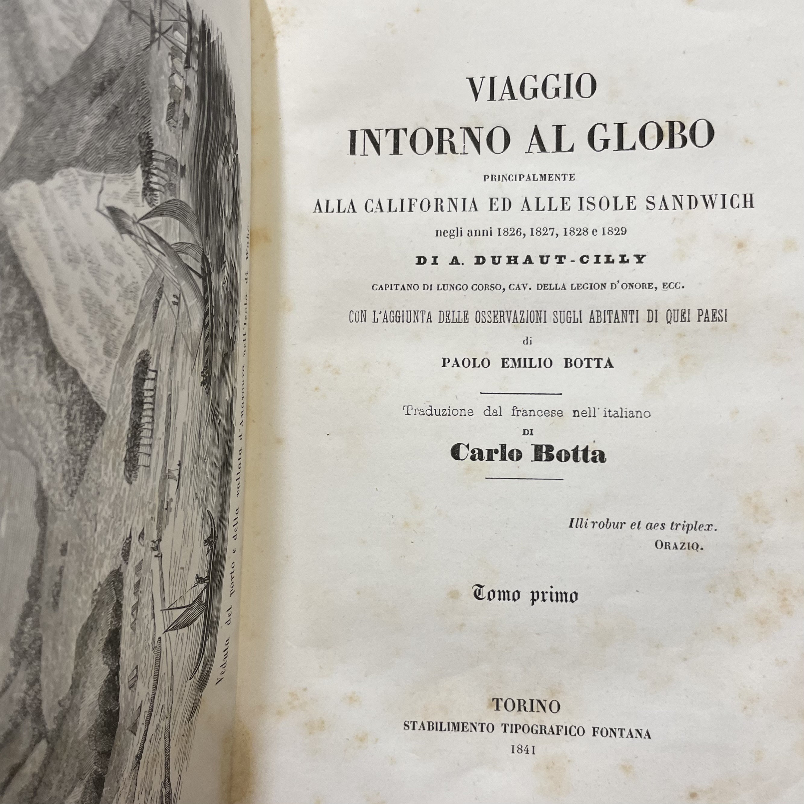 Viaggio Intorno al Globo alla California ed alle Isole Sandwich negli anni 1826, 1827, 1828 e 1829. GOOGLE TRANSLATION: Journey Around the Globe to California and the Sandwich Islands in the years 1826, 1827, 1828 and 1829. Translated from the French to Italian by Carlo Botta. — photograph 9.