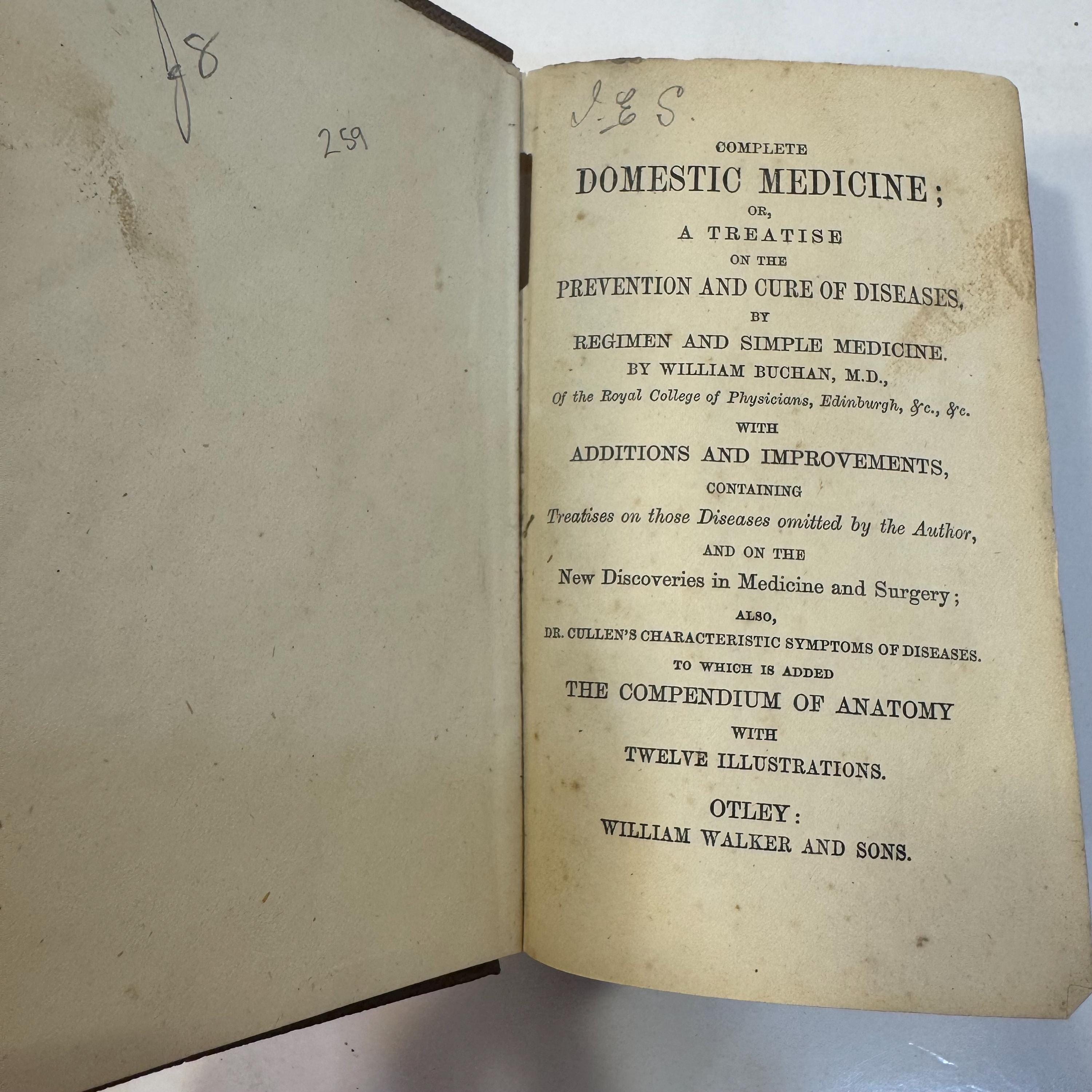Complete Domestic Medicine; Or, A Treatise on the Prevention and Cure of Diseases, by Regimen and Simple Medicine. With Additions and Improvements Containing Treatises on Those Diseases Omitted by the Author, and on the New Discoveries in Medicine and Surgery; Also, Dr. Cullen's Characteristic Symptons of Diseases. To Which is Added The Compendium of Anatomy with Twelve Illustrations. — photograph 5.