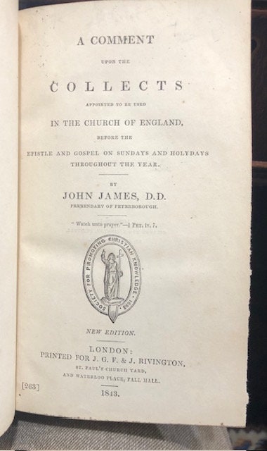 A Comment Upon The Collects Appointed To Be Used In The Church Of England, Before The epistle and Gospel on Sundays and Holydays Throughout The Year. New Edition. — photograph 2.
