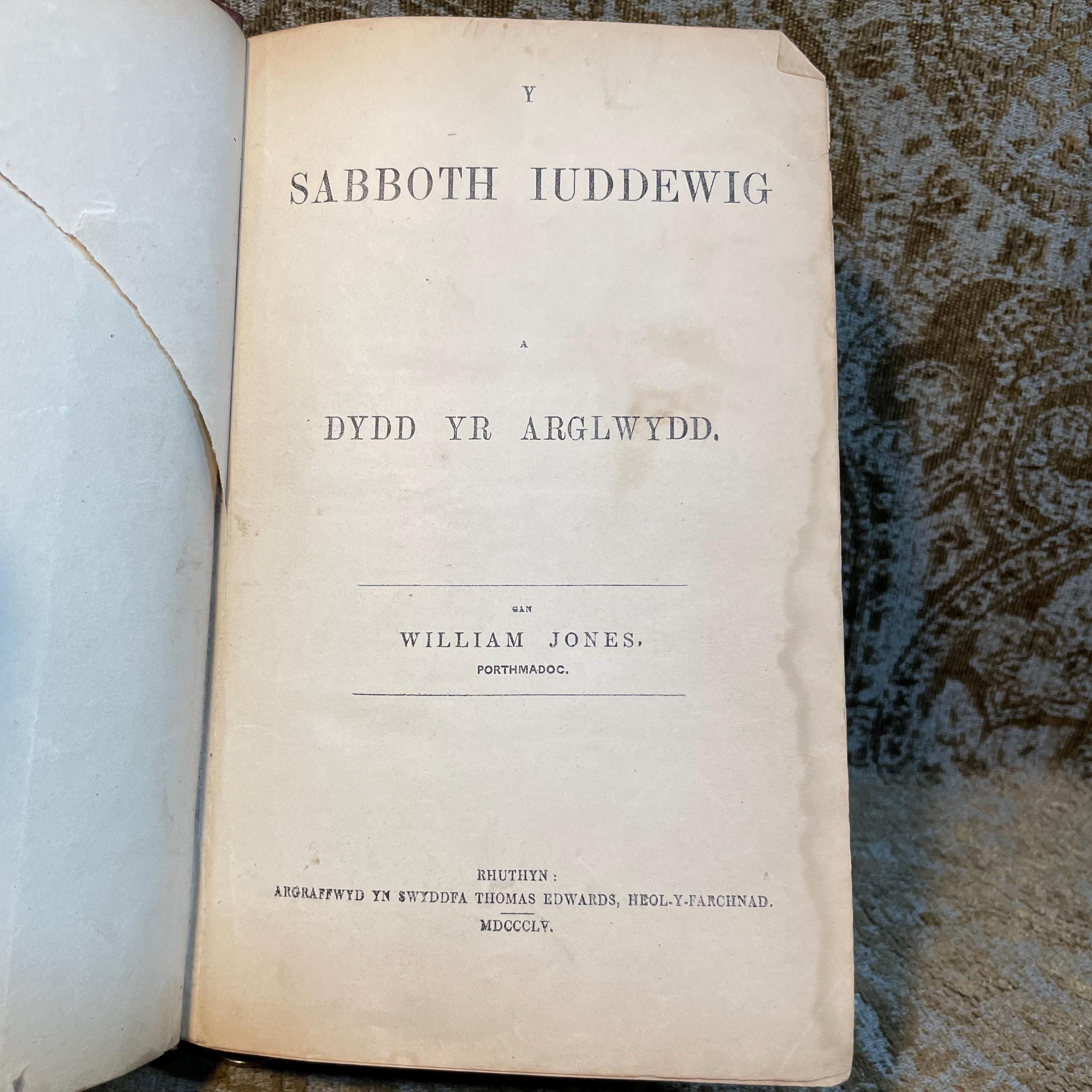 Y Sabboth Iuddewig A Dydd Yr Arglwydd. Translated: The Jewish Sabbath and The Lord's Day — photograph 4.
