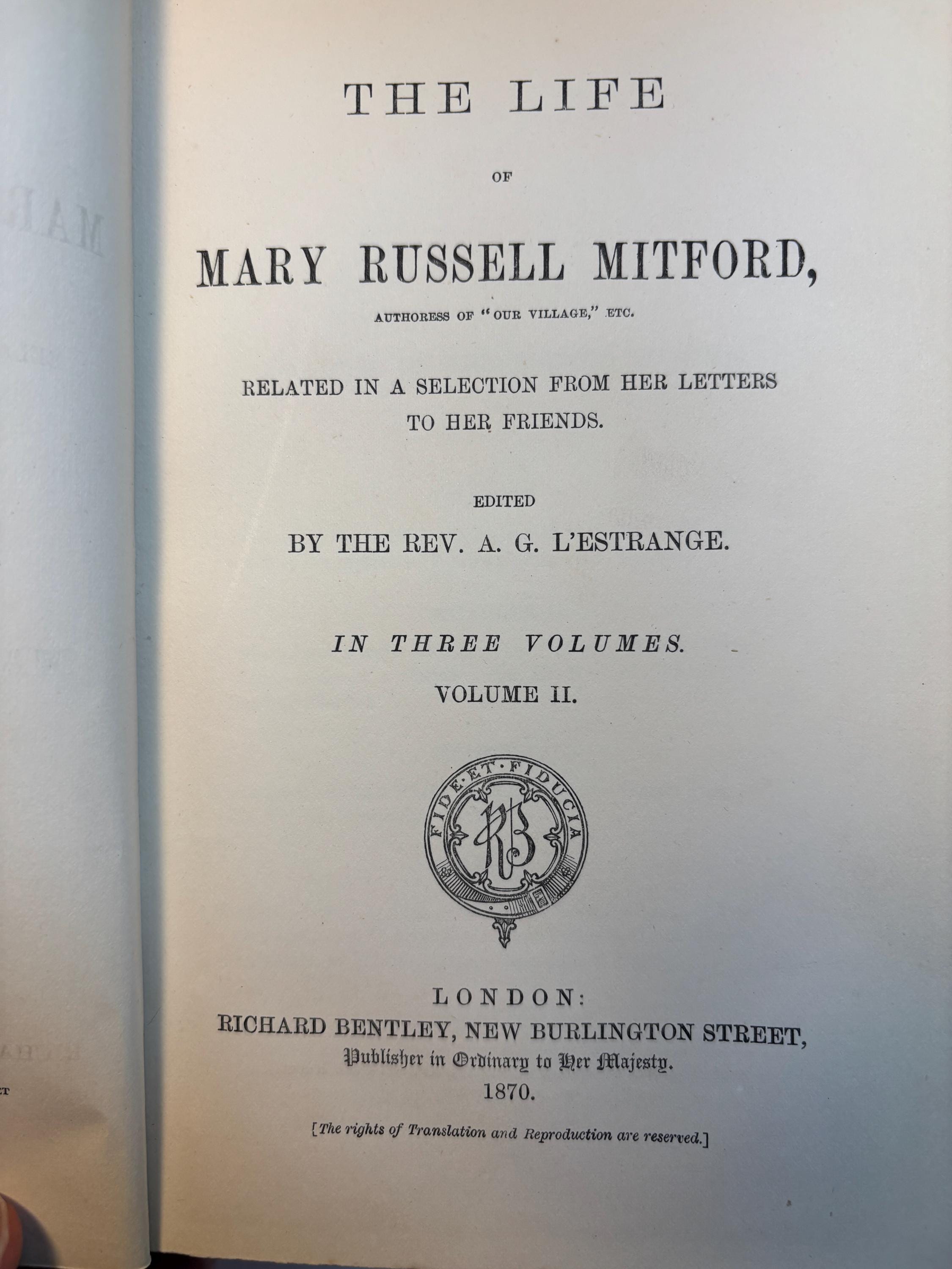 The Life of Mary Russell Mitford, Related in a Selection from Her Letters to Her Friends. 2 Vols.(I, II of III only) — photograph 9.