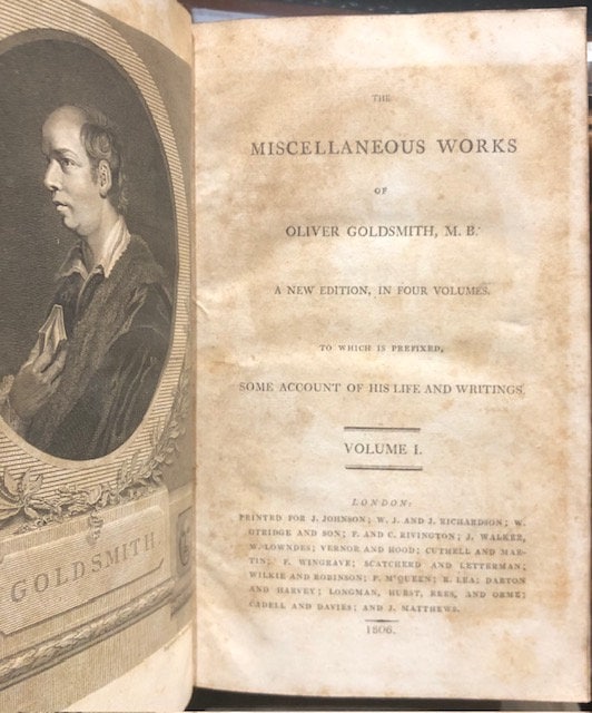 The Miscellaneous Works of Oliver Goldsmith, M.B. A New Edition, In Four Volumes. To Which is Prefixed, Some Account of His Life and Writings. 4 volumes. — photograph 2.