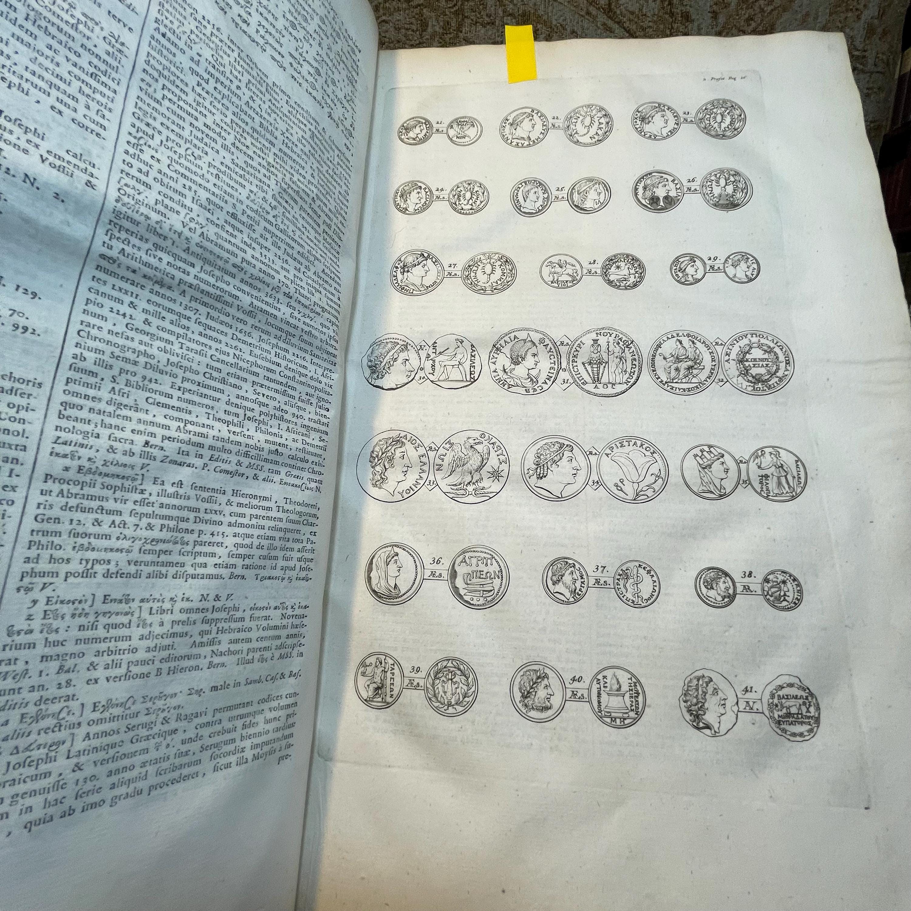 Flavii Josephi Quae Reperiri Potuerunt, Opera Omnia Graece et Latine, Cum Notis & Nova Versione Joannis Hudsoni, S.T.P. Aulae B. Mariae Virginis Principalis, & Bibliothecarii Bodlejani. Accedunt Nunc Primum Notae Integrae, ad Graeca Josephi & Varios Ejusdem Libros, D. Eduardi Bernardi, Jacobi Gronovii, Francisci Combefisii, Jo. Sibrandae, Hendr. Aldrichii. Ut & Ineditae In Universa Fl. Josephi Opera, Joannis Covvei, Ezechielis Spanhemii, Hadriani Relandi, & Selectae Aliorum. Adjiciuntur In Fine Caroli Daubuz Libri duo pro Testimonio Fl. Josephi de Jesu Christo; Et ejusdem Argumenti Epistolae XXX. virorum Doctorum, ut Reinesii, Snellii, Jo. Fr. Gronovii aliorumque, Philologicae & Historicae; ut & Petri Brinch Examen Chronologiae & Historiae Josephicae; Jo. Baptist. Ottii Animadversiones as Josephum & specimen Levici Flaviani; Christ. Noldii Historia Ideumaea, seu de Vita & Gestis Herodum &c. &c. Quorum Syllabus exstat ante Libri Primi Antiquitatum. Omnia collegit, disposuit, & post Jo. Hudsonum ad Codices fere omnes, cum inpressos, tum Manuscriptos, praecipue Lugduno-Batavos, diligenter recensuit, Notasque passim suas, & quinque in fibe Indices adjecit Sigebertus Havercampus; Linguae Graeca, Historiarum & Eloquentiae Professor, in Academia, quae Lugduni est, Batava. Tomis Duobus. Translated from Latin: "The Complete Works of Flavius Josephus That Could Be Found, in Greek and Latin, with Notes & a New Translation by John Hudson, S.T.P., Principal of St. Mary’s Hall and Bodleian Librarian. Additional Notes for the Greek Texts of Josephus and Various Books, by Edward Bernard, Jacob Gronovius, Francis Combefis, John Sibranda, Henry Aldrich. Also Added for the First Time are the Unpublished Notes on All of Flavius Josephus's Works by John Covell, Ezechiel Spanheim, Adriaan Reland, and Selected Others. Included at the End are Two Books by Charles Daubuz in Defense of Flavius Josephus's Testimony About Jesus Christ, as well as 30 Epistles of Learned Men on the Same Subject, such as Reinesius, Snellius, John Frederic Gronovius, and Others, Philological & Historical. Furthermore, Peter Brinch’s Examination of the Chronology and History of Josephus; John Baptist Ott’s Observations on Josephus and Specimen of Flavian Levite; Christian Nold's History of Idumea, or the Life & Acts of the Herods, etc., etc., the List of Which is Found Before the First Book of Antiquities. All Collected, Organized, and After John Hudson Were Carefully Reviewed Against Almost All the Codices, Both Printed and Manuscript, Especially Those of Leiden, with Notes Throughout by Sigebert Havercamp, Professor of the Greek Language, History, and Eloquence at the Academy of Leiden. In Two Volumes." — photograph 9.