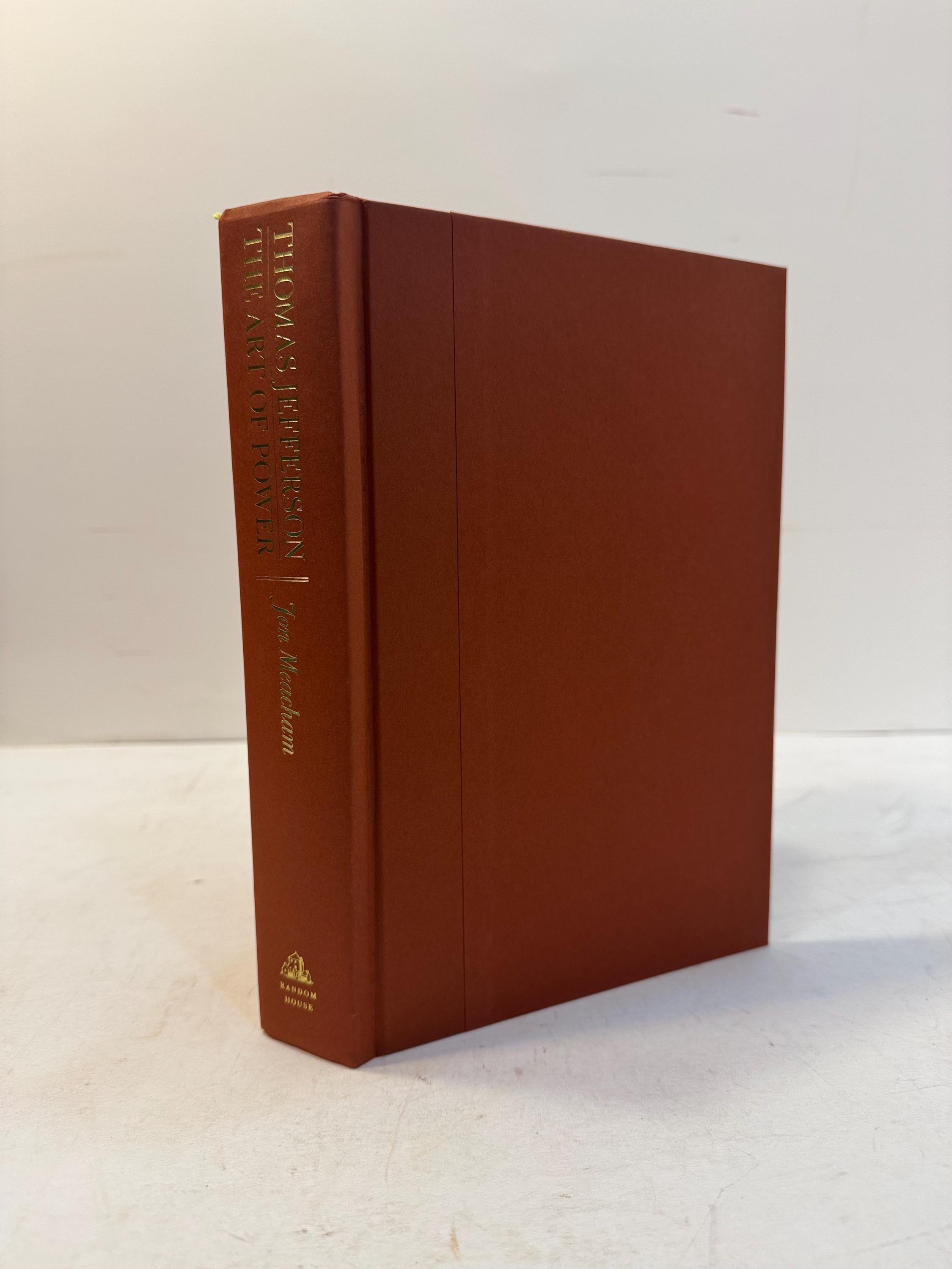 Thomas Jefferson, The Art of Power, First Edition, Signed by Author — photograph 4.