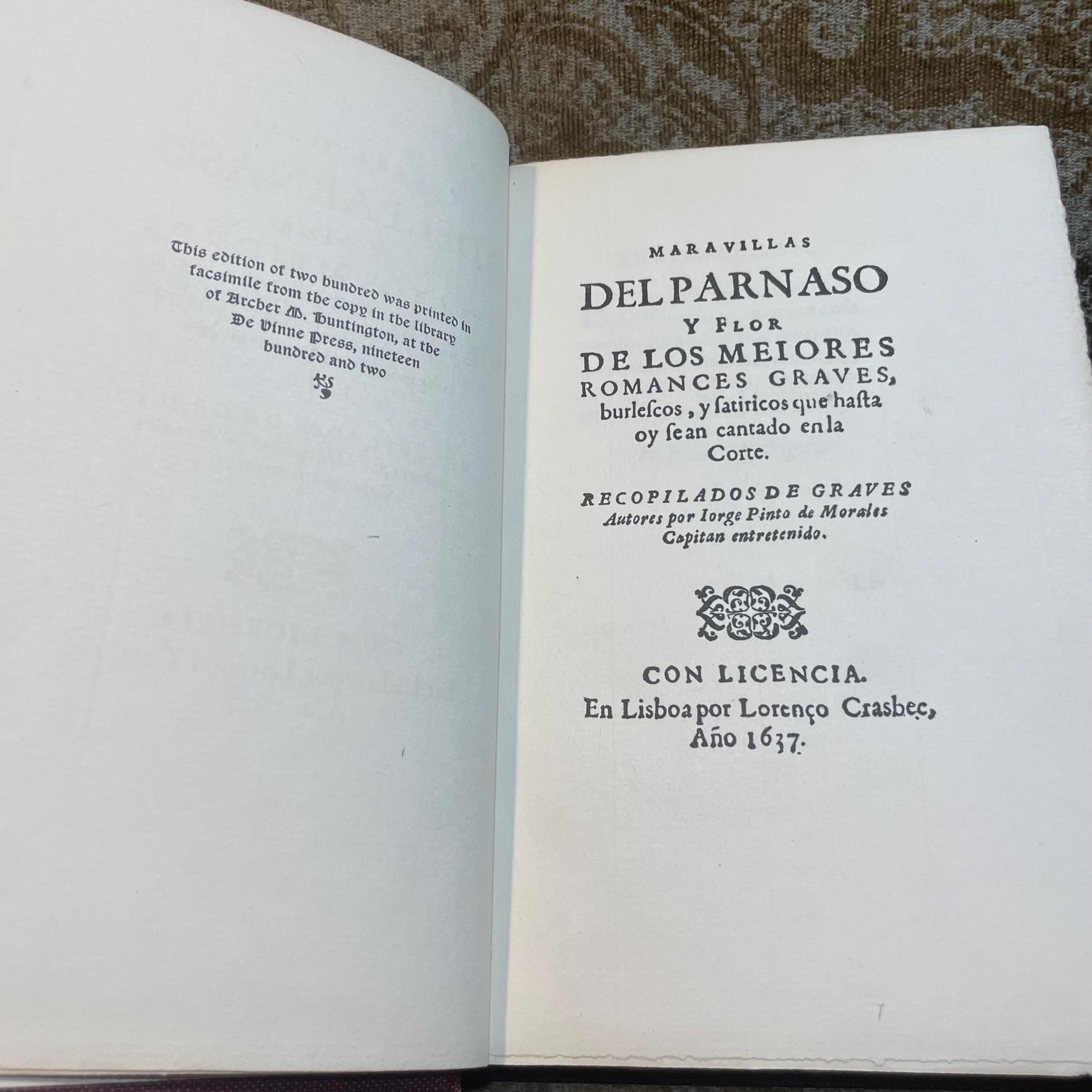 Maravillas Del Parnaso Y Flor De Los Meiores Romances Graves, Burlescos, Y Satíricos Que Hasta Oy Sean Cantado En La Corte. Recopilados De Graves Autores Por Jorge Pinto De Morales Capitan Entretinido. Translated: Wonders of Parnassus and a Collection of the Best Serious, Burlesque, and Satirical Romances That Are Sung at Court to This Day. Compiled from Esteemed Authors by Jorge Pinto de Morales, Entertaining Captain. — photograph 4.