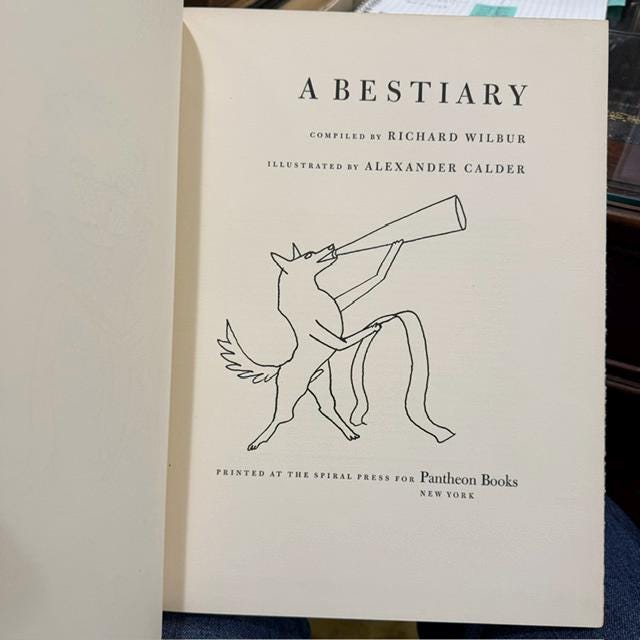 A Bestiary, Compiled by Richard Wilbur, Illustrated by Alexander Calder, Limited Edition #73/800, Signed by both. — photograph 3.