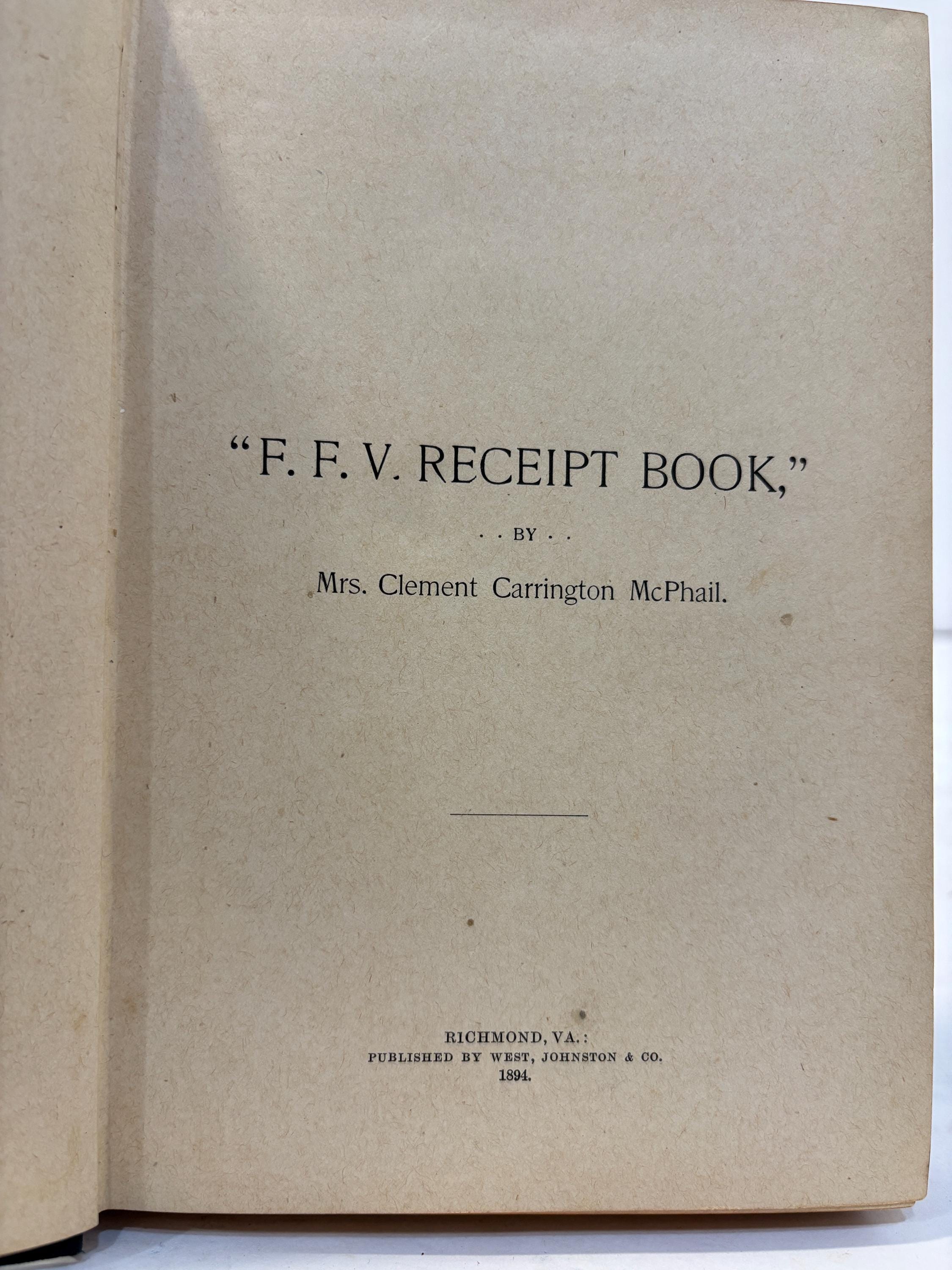 "F. F. V. Receipt Book" (First Families of Virginia Recipe Book) First Edition — photograph 4.