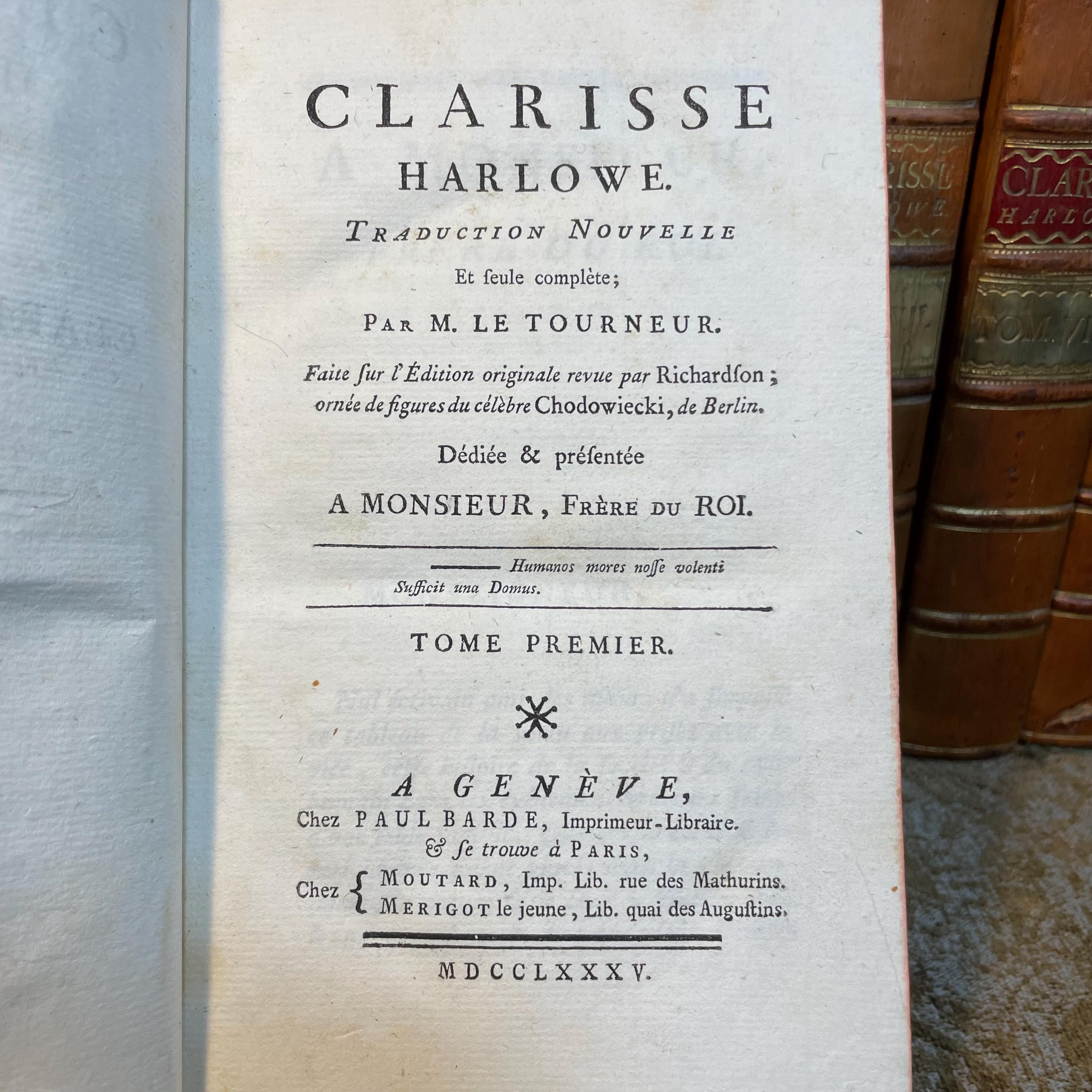 Clarisse Harlowe. Traduction nouvelle Et seule complète ; Par M. Le Tourneur. Faite sur l’édition originale revue par Richardson ; Ornée de figures du célèbre Chodowiecki, de Berlin. Dédiée & présentée A monsieur, frère du roi. Translated: Clarissa Harlowe. New translation And the only complete one; By M. Le Tourneur. Made from the original edition revised by Richardson; Adorned with illustrations by the famous Chodowiecki of Berlin. Dedicated & presented To the King’s brother. — photograph 4.