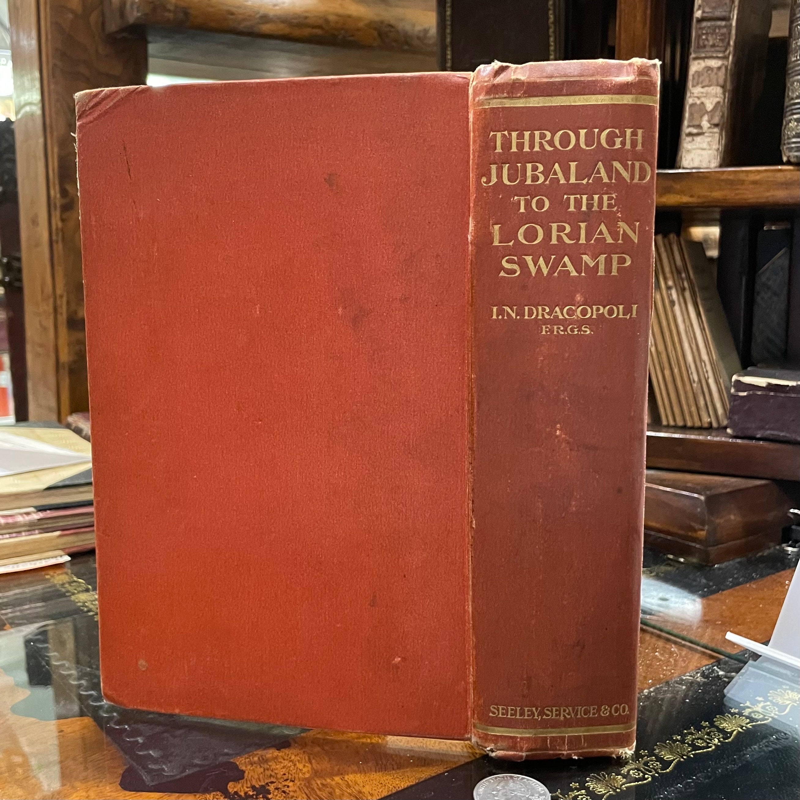 Through Jubaland toThe Lorian Swamp An Adventurous Journey of Exploration & Sport in The Unknown African Forests & Deserts of Jubaland to the Unexplored Lorian Swamp. With 44 Illustrations & 2 Maps — photograph 2.