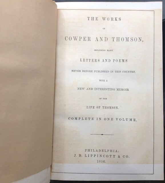 The Works of Cowper and Thomson, Including Many Letters and Poems Never Before published in This Country. With a New and Interesting Memoir of The Life of Thomson. Complete in One Volume — photograph 2.