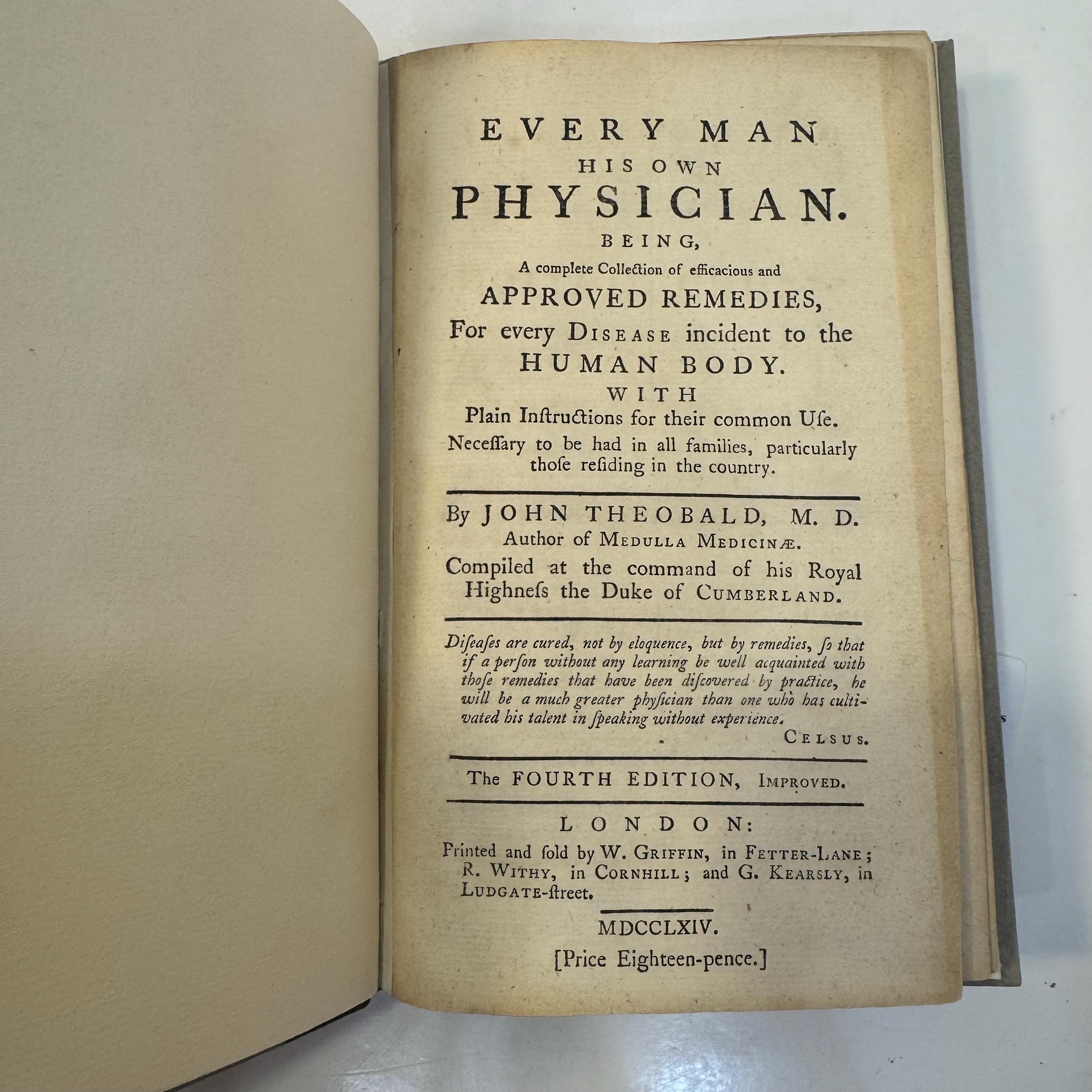 Every Man His Own Physician. Being, a Complet eCollction of Efficaious and Approved Remedies, For Every Disease incident to the Human Body. With Plain Instructions for Their Common Use. Necessary to be Had in All Families, Particularly Thops Residing in the Country. The Fourth Edition, Improved. — photograph 3.