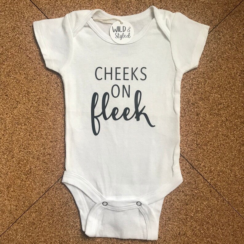 Cheeks On Fleek Onesie T-Shirt Baby Toddler Kid Child