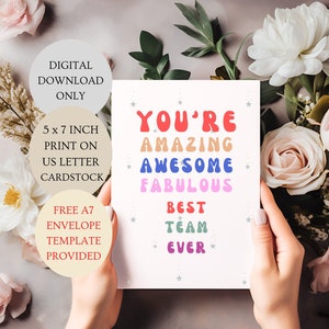 Eres increíble, increíble, fabulosa, la mejor tarjeta de equipo de todos los tiempos. DESCARGA DIGITAL plegada imprimible de 5x7 pulgadas SOLAMENTE