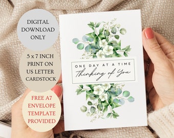 One Day At A Time Thinking Of You Card. Eucalyptus Floral  Folded 5x7 inch Printable DIGITAL DOWNLOAD Only.