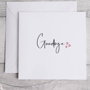 Goodbye Card. Sorry You Are Leaving Card. Farewell Card. Leaving Card.