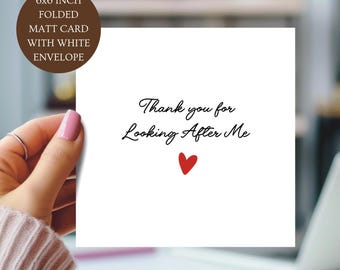 Thank You For Looking After Me. Red Heart Card for Carers