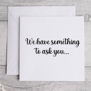 We Have Something to Ask You. Will You Walk me Down the Aisle Bride Daughter Wedding Card. Will You Give Us Away Card. Any Occasion Card.