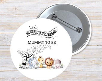 Congratulations Mummy To Be Badge, Neutral Safari Animals (3 INCHES)