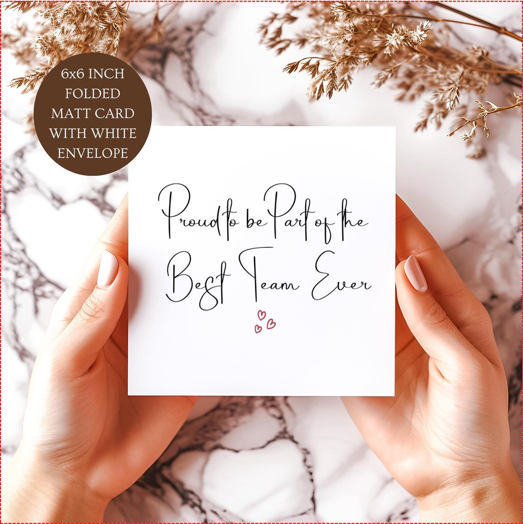 Proud to Part of the Best Team Ever Card. Appreciation Card for ...
