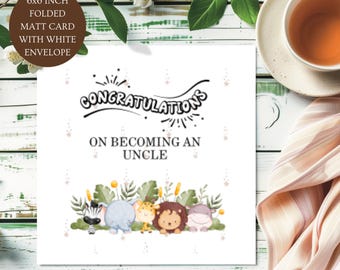 Congratulations On Becoming An Uncle Card. Baby Surprise Congrats Card.