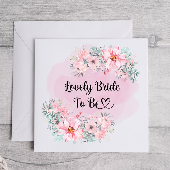 Bride To Be Card | Bridal Shower Card | Getting Married Card | Blank Inside