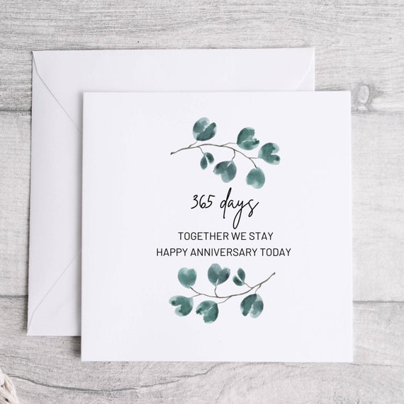 365 Days Together We Stay Happy Happy Anniversary Today Card