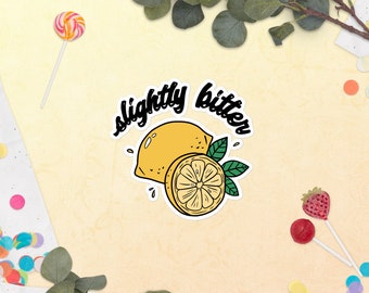 Slightly Bitter Lemon Bubble Free Sticker