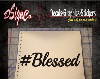 Blessed Vinyl Decal Sticker