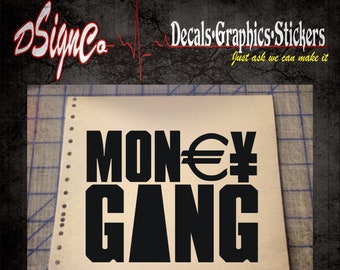 Money Gang Vinyl Decal Sticker