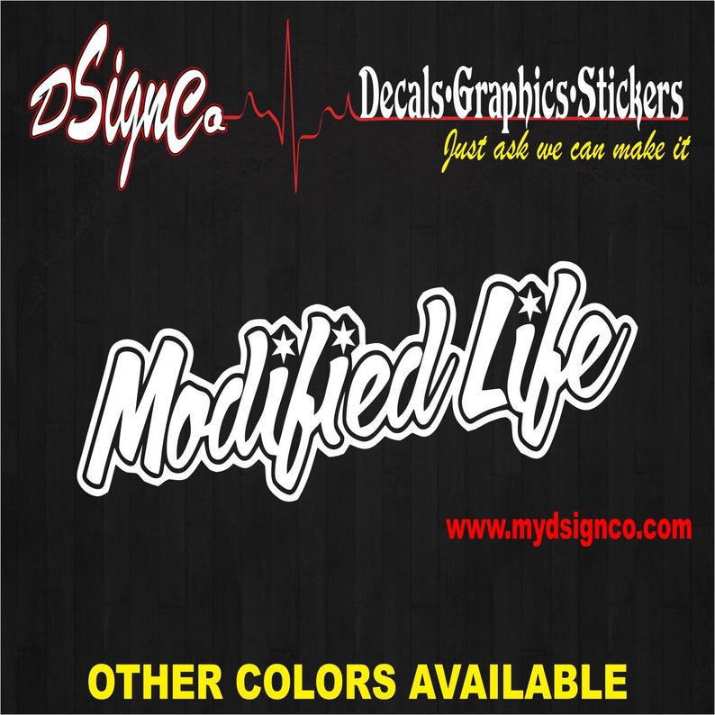 Modified Life Vinyl Decal Sticker image 1