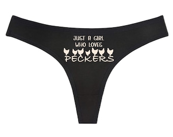 Just A Girl Who Loves Peckers - Black Thong - Choose Your Text Color - Custom Panties - HotWife MFM Sexy Swingers Threesome Cuckold