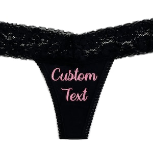 CUSTOM TEXT Black Lace Thong - Your Text Here - Customized Panties - Personalized Sexy Women's Underwear MFM HotWife Cuckold