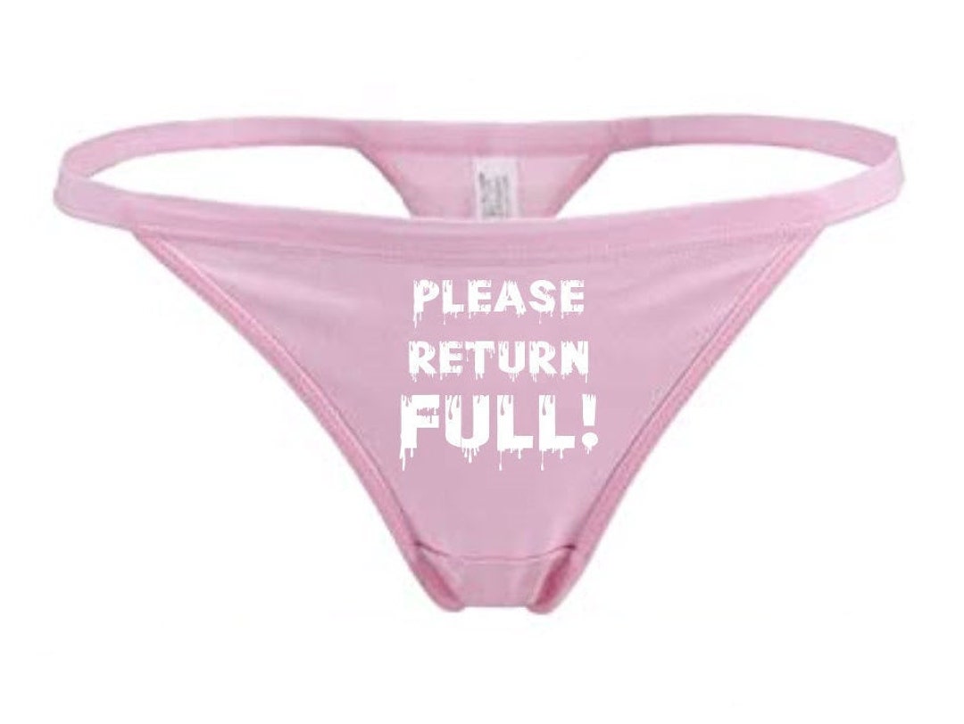 PLEASE Return FULL Thong Choose Your Text and Panty Color