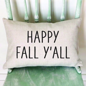 Happy Fall Y&#39;all Pillow Cover - Pumpkin Pillow Cover - Fall Decor Pillow Cover - Halloween Pillow Cover - Farmhouse Pillow - Farmhouse Decor