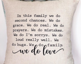 Linen Farmhouse Pillow Cover: "In This Family We Do" Saying
