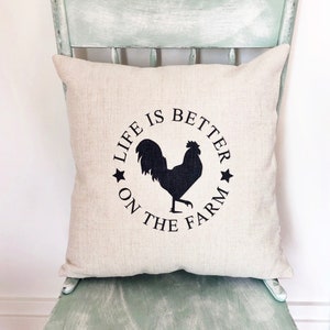 Rooster Farmhouse Pillows - Life Is Better On The Farm Pillow Cover - Farm Animal  Throw Pillow Cover - Farmhouse Decor - Rooster Decor