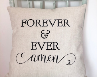 Forever & Ever Amen Linen Pillow Cover - Rustic Farmhouse Decor