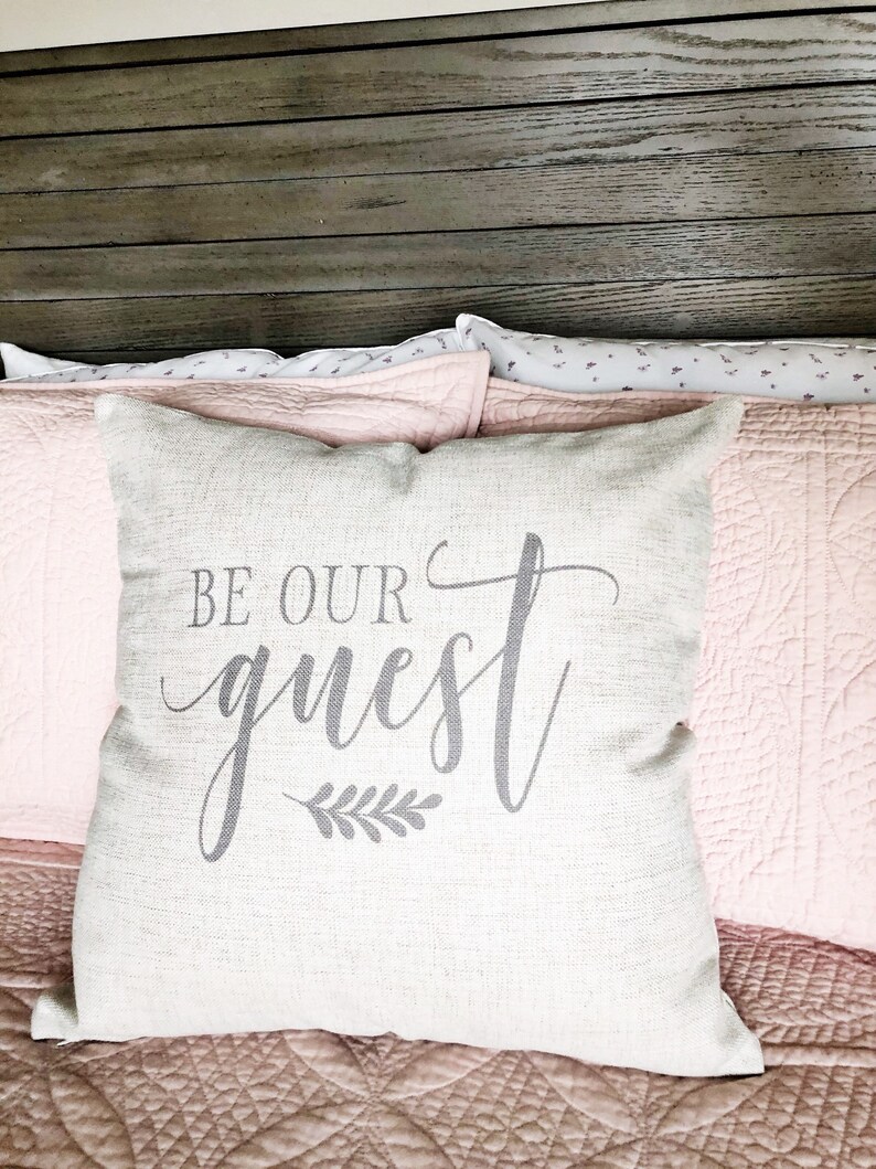 Be Our Guest Pillow Cover Farmhouse Decor Linen Pillow Cover Etsy