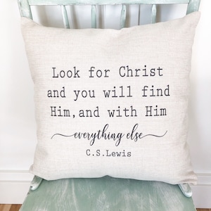 Look For Christ Pillow Cover - Farmhouse Decor - Christian Gift - Farmhouse Pillows - Christian Pillow Cover - Bedroom Decor Pillow 20x20