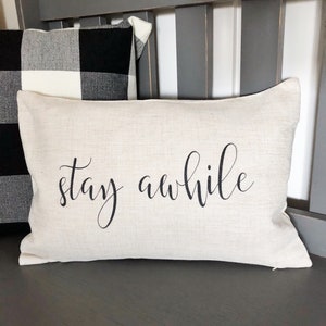 Farmhouse Pillows - Stay Awhile Home Farmhouse Pillow Cover - Linen Pillow Cover - Farmhouse Pillow Covers - Rustic Pillow - Rustic Decor