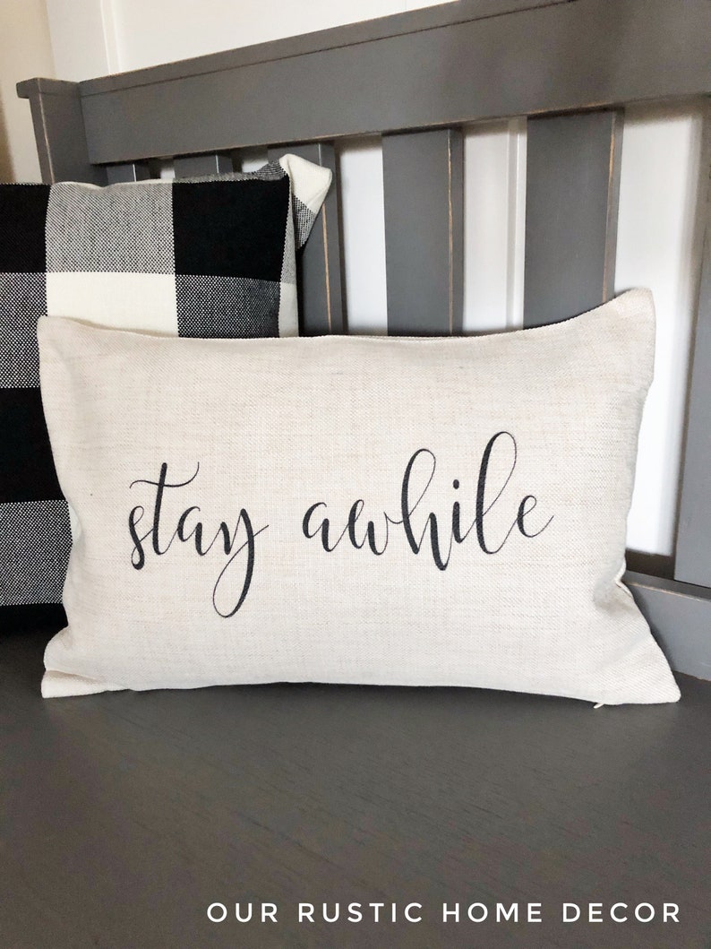 Farmhouse Pillows Stay Awhile Home Farmhouse Pillow Cover Etsy